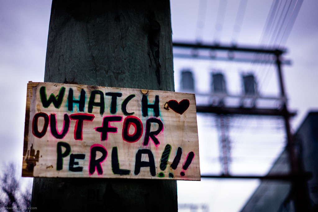 Stuff Found On Posts and Walls – Whatch Out For Perla!!!