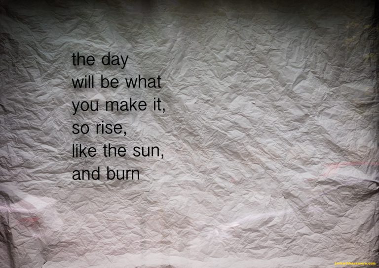 The Day…