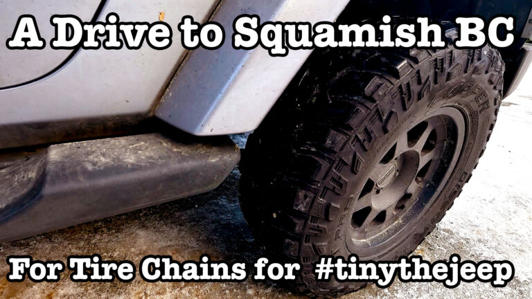 I Drove All the Way to Squamish For Tire Chains.